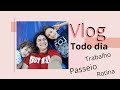 Vlog todo dia - dia de trabalho externo