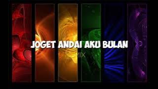 JOGET ANDAI AKU BULAN | Lagu Acara Joget Terbaru ( STVNDLhiano Remix )