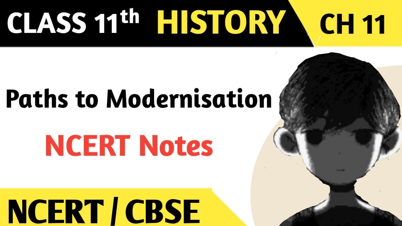 Paths to Modernisation - Notes Chapter 11 History Class 11 #history # ...