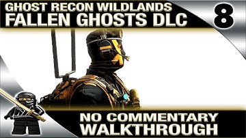 Ghost Recon Fallen Ghosts Gameplay Walkthrough - Part 8 (Fallen Ghosts DLC) No Commentary