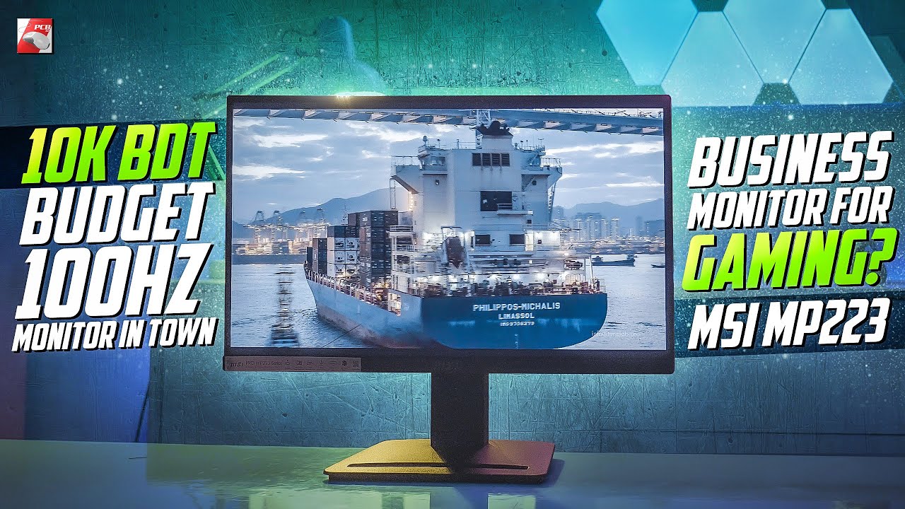 100hz MSI MP223 Monitor Review | 10000 Taka Best Monitor