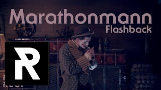 MARATHONMANN - Flashback (offizielles Video)