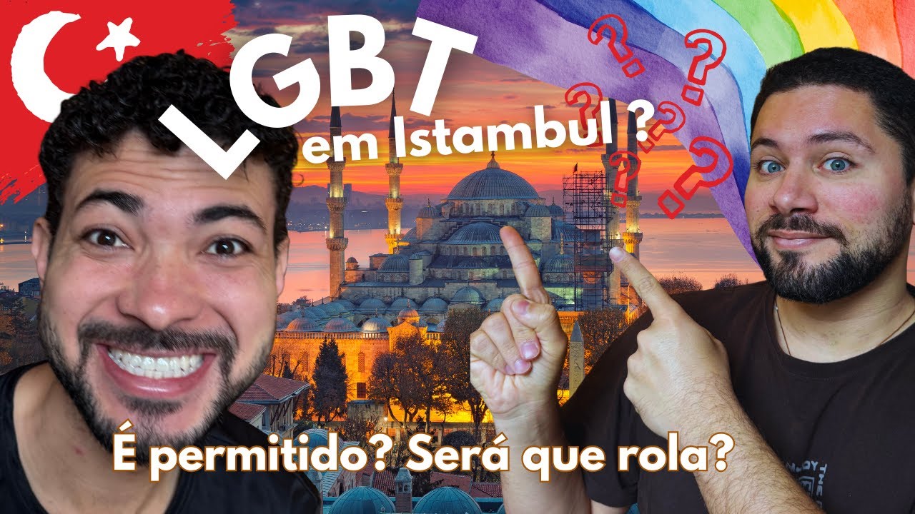 Fomos descobrir como é ser LGBT na Turquia – e não esperávamos isso!