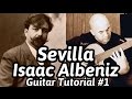 Sevilla | Isaac Albeniz | Classical Guitar Tutorial#1 (of 2) | NBN Guitar