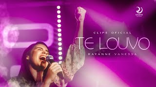 Rayanne Vanessa | Te Louvo - [Music Session Oficial]
