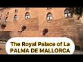 The Royal Palace Of Palma de Mallorca 🇪🇸👑| Island | Spain | 12/2024