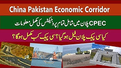 China Pakistan Economic Corridor CPEC Complete Projects Detail 2018
