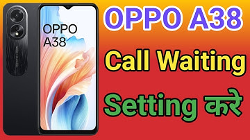 OPPO A38 Call Waiting | OPPO A38 Call Waiting Setting | How To Activate Call Waiting