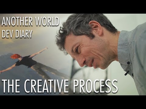 Another World - The Creative Process