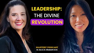 Leading with Purpose: Explore The Divine Revolution with Dr. Elizabeth Ervin
