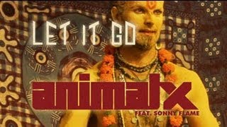 Download Lagu Animal X feat. Sonny Flame - Let it go [Official video] MP3