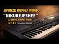 NIKUREJESHEE By NEEMA GOSPEL CHOIR KEY F Simplified Chords 