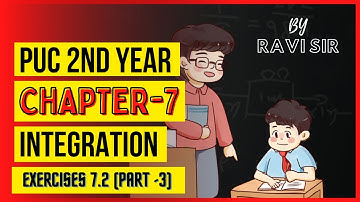 PUC 2ND YEAR CHAPTER - 7 | INTEGRATION Exercises 7.2 (21-30) PART 3 | RAVI TUITION CLASSES BIJAPUR