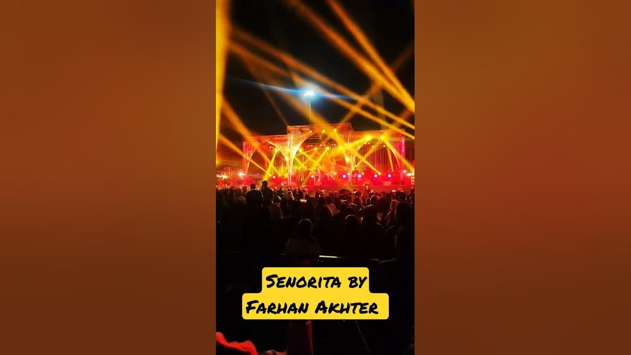 #senorita  #liveperformance  by #farhanakhtar || ZINDAGI NA MILEGI DUBARA