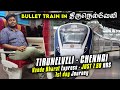 Tirunelveli chennai vande bharat express  1st day journey