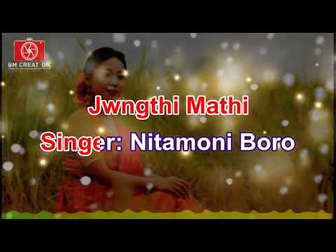 Jwngthi Mathi Karaoke With Lyrics