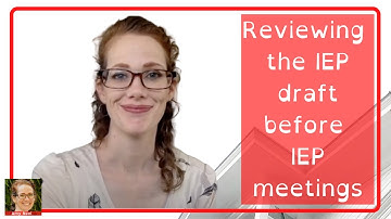 Reviewing the IEP Draft
