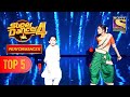 Sanju baba  sanchit  attitude  impress  super dancer chapter 4  performance  top 5