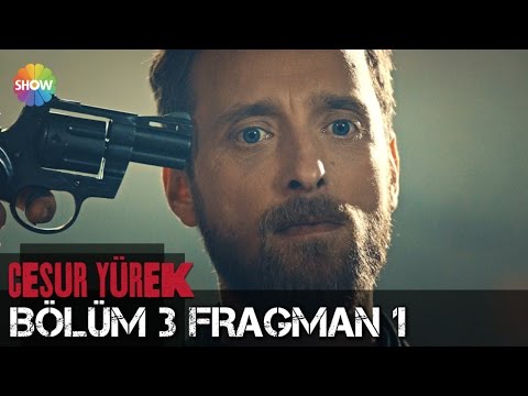 Cesur Yürek 3.Bölüm 1.Fragman