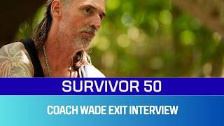 "Coach" Wade Survivor 50 Exit Interview