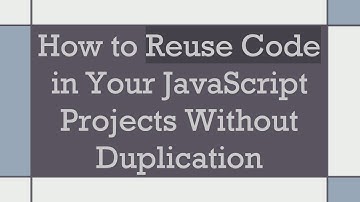 How to Reuse Code in Your JavaScript Projects Without Duplication