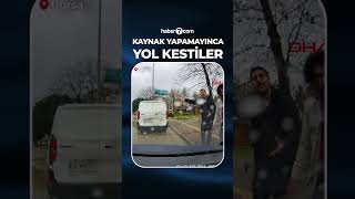 Trafikte Kaynakçılarla Tartıştı Biz Enayi Miyiz Sıra Bekliyoruz.