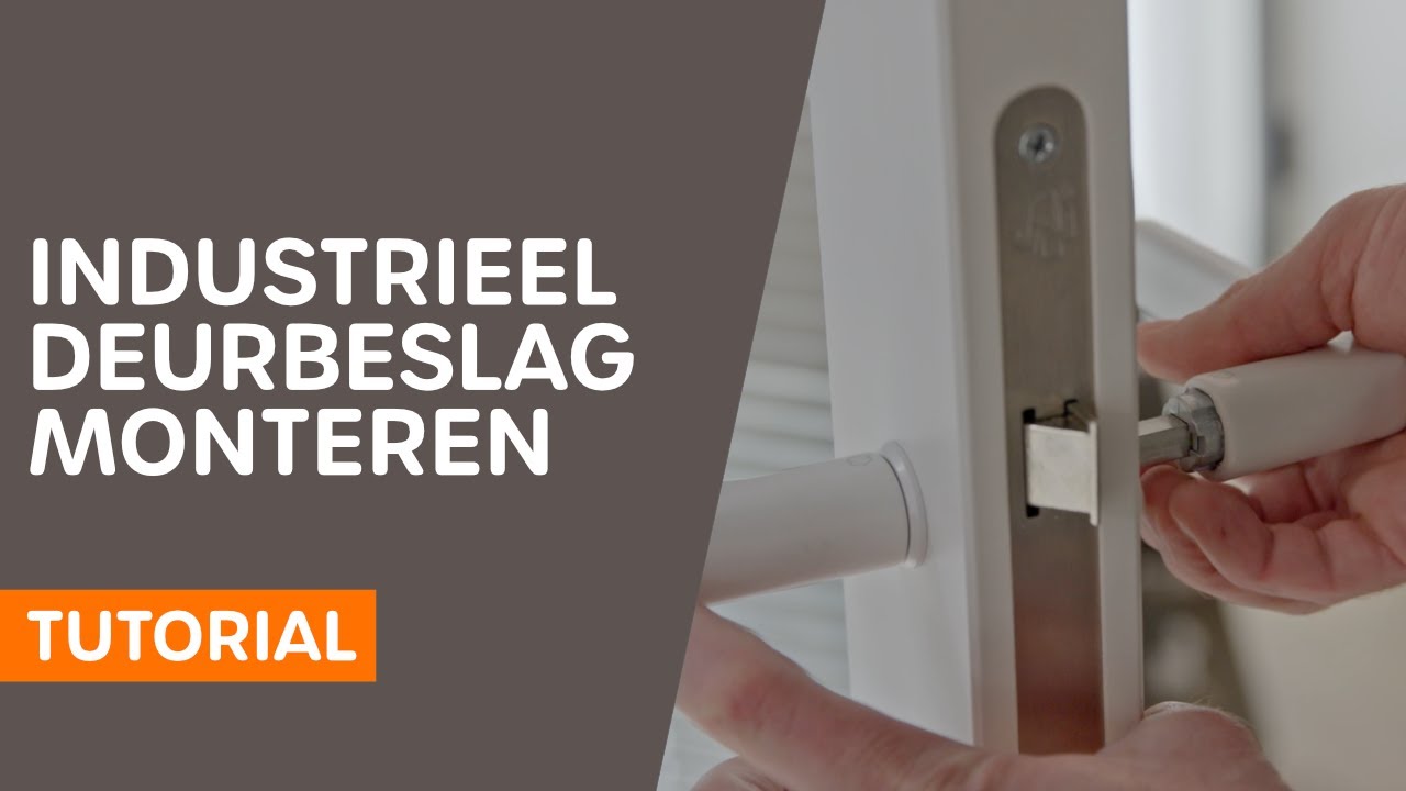 Industrieel Deurbeslag Monteren (en demonteren) in 1 minuut ...