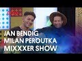 Jan Bendig a Milan Peroutka v Mixxxer show na Óčku - Sleduj celý díl