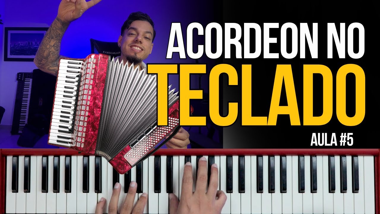 CORINHO DE FOGO: LEVADAS de SANFONA no TECLADO - Aula Completa