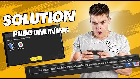 The Security Check Has Failed Pubg Mobile  | How To Fix Security Problem Unlinking