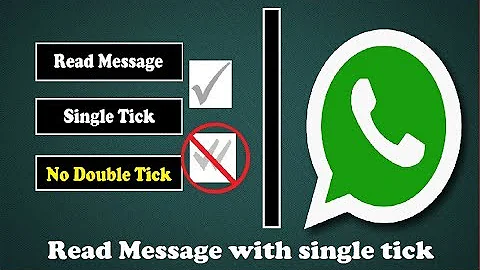 how to read whatsapp message with single tick (No double tick)