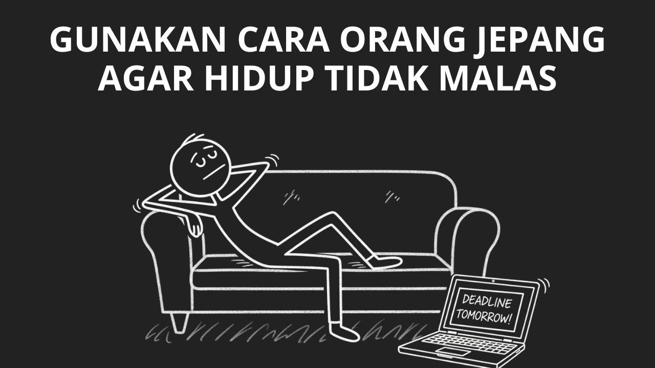 Rahasia Orang Jepang Melawan Rasa Malas