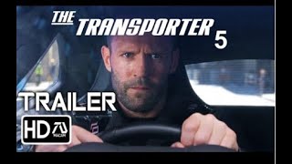 TRANSPORTER 5 Trailer #2 (2023) Jason Statham, Shu Qi | Frank Martin Returns |