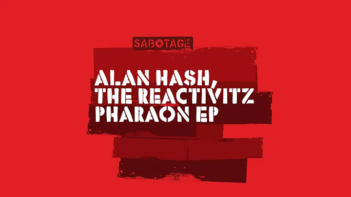 Alan Hash, The Reactivitz - Adrenaline (Original M...