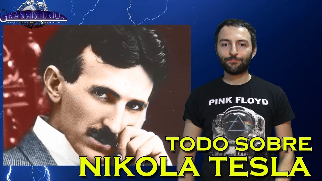 Todos los Misterios de NIKOLA TESLA - Su vida completa de principio a fin DOCUMENTAL vm granmisterio parcerisa