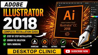 Adobe Illustrator 2018 Full Guide Easy Installation /@DesktopClinic