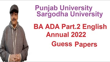 BA ADA Part.2 English Guess Papers Annual 2022 Exams Punjab University/Sargodha University
