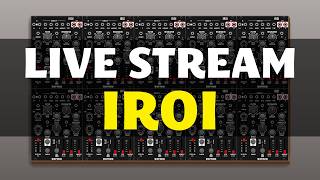 Live Stream || Befaco Iroi