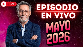 🔴 Episodio en VIVO fin de mes - Mayo 2026 🔴