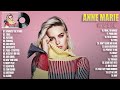 Anne Marie - Greatest Hits 2023 | TOP 100 Songs of the Weeks 2023 - Best Playlist Full Album