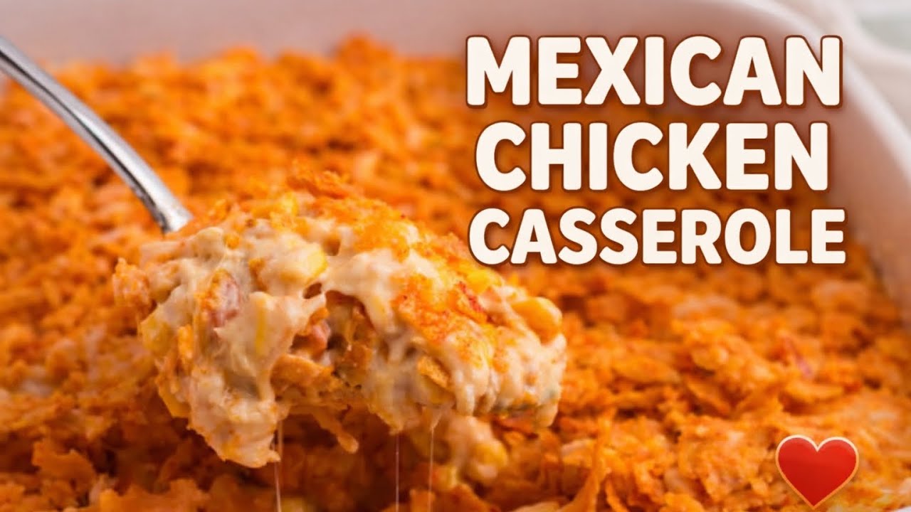 Mexican chicken casserole