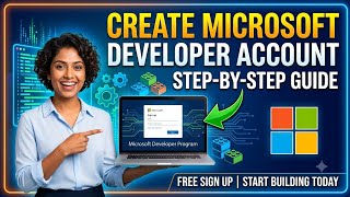 Create Your Microsoft Developer Account in 5 Minutes!
