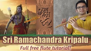 Learn Sri Ramachandra kripalu bhajamana on flute!