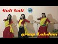 Gali Gali Main Phirta Hai / Dance by Group Lakshmi / KGF / Neha Kakkar