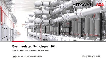 High Voltage Gas Insulated Switchgear Webinar