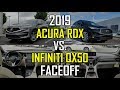 2019 Acura RDX Advance vs. 2019 Infiniti QX50 Essential: Faceoff Comparison