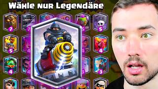 Nur LEGENDÄRE KARTEN wählen! 😨