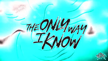 MDK - The Only Way I Know in G-Major 8888