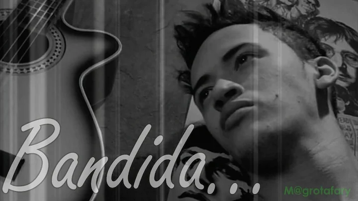 Magrotafary  (( BANDIDA))  ALBUM "ORQUIDEAS" TEMA 1