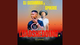 Loadshedding (feat. Dj Mumba)